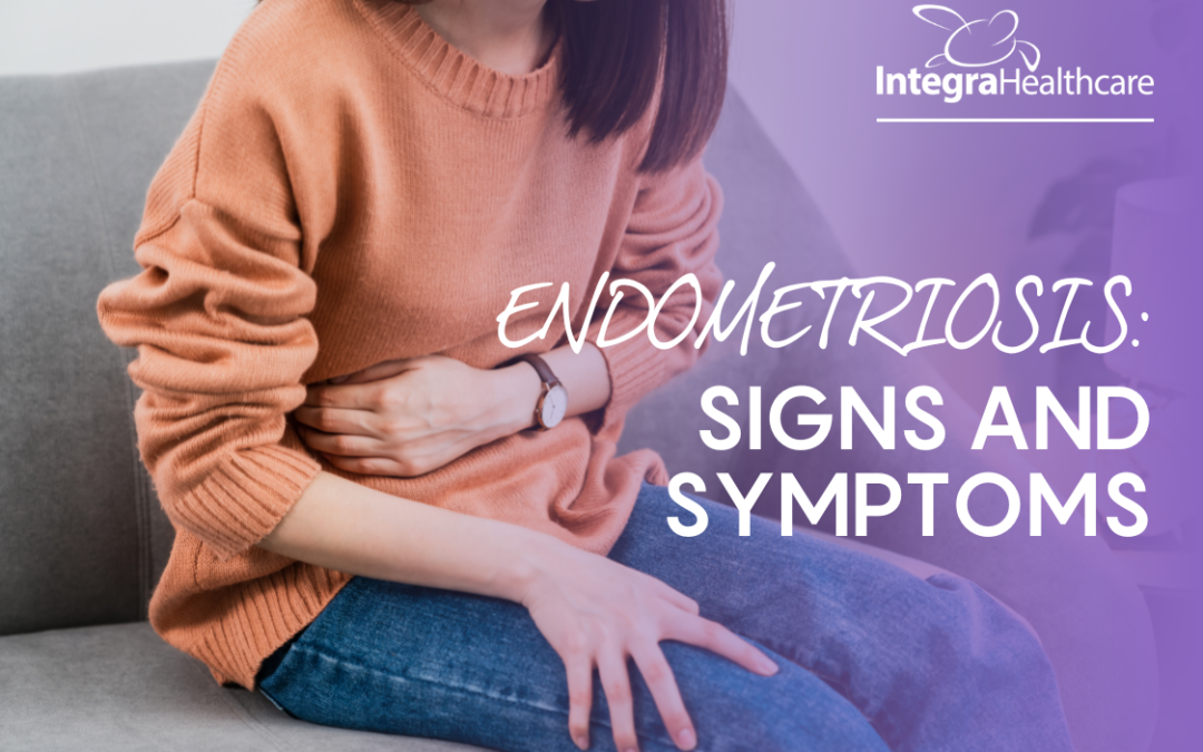 Understanding Endometriosis: Signs and Symptoms