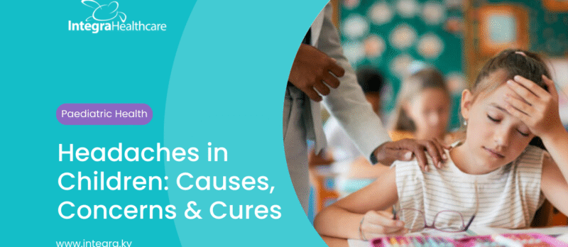 Headaches In Children: Causes, Concerns and Cures